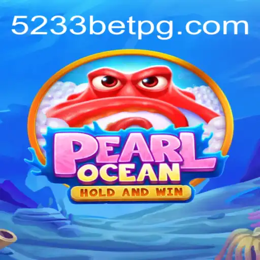 Discover the Thrilling World of PearlOcean: The Ultimate Gaming Experience with 5233bet.com Oficial Slots Brasil #1