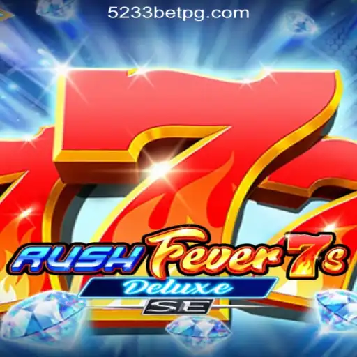 RushFever7sDeluxeSE: The Ultimate Gaming Experience in Official Slots Brasil
