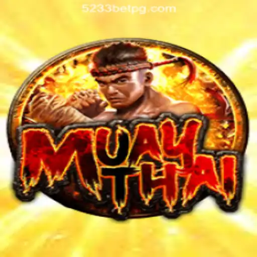 Exploring the Excitement of MuayThai and 5233bet.com Oficial Slots Brasil #1