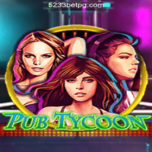Exploring PubTycoon and the Exciting World of 5233bet.com Oficial Slots Brasil #1